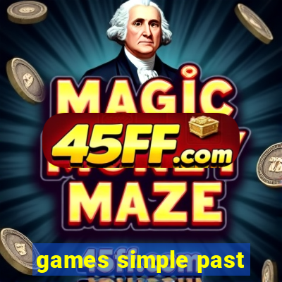 games simple past